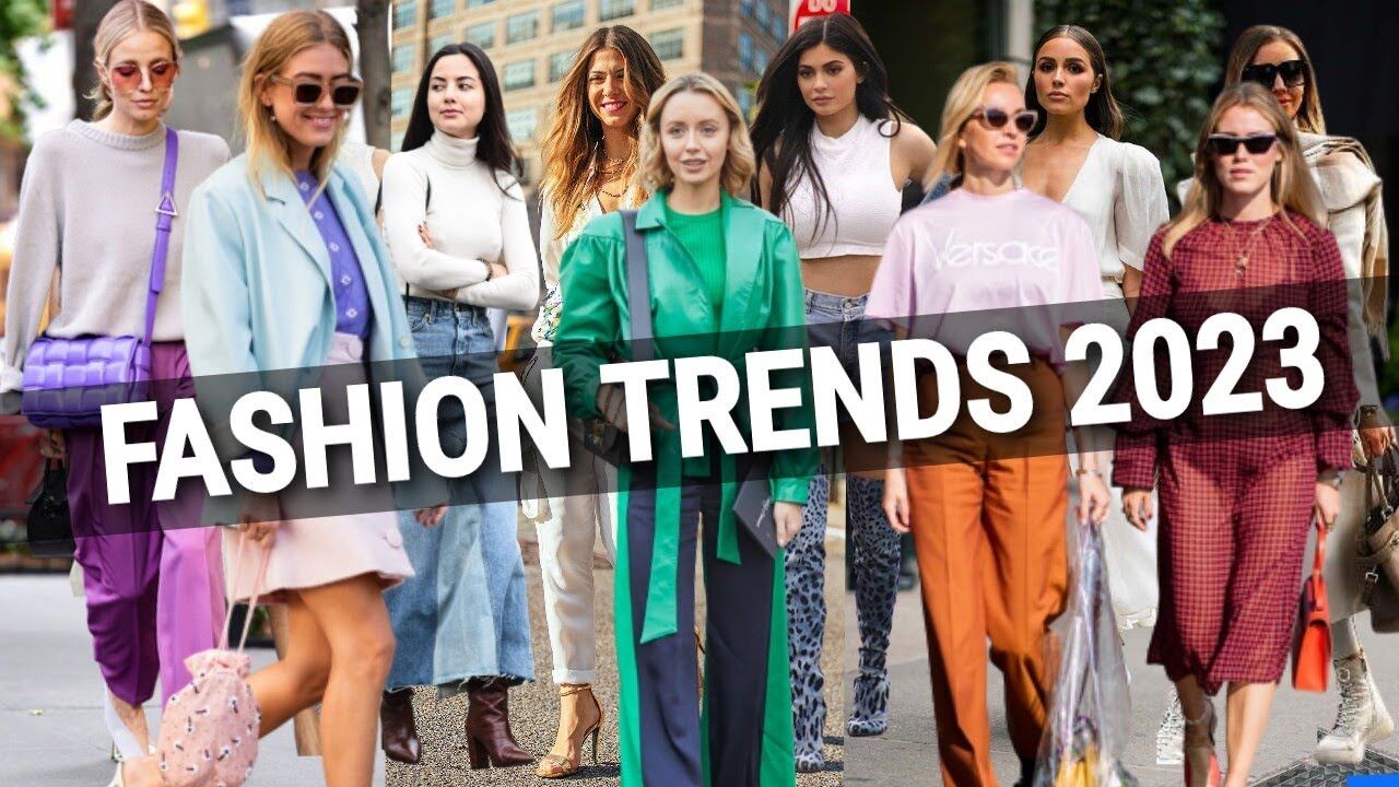 Women's Fashion Trends 2023